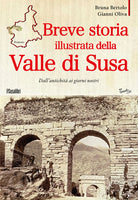 Cover of Breve storia illustrata della Valle di Susa. Dall'antichità ai giorni nostri