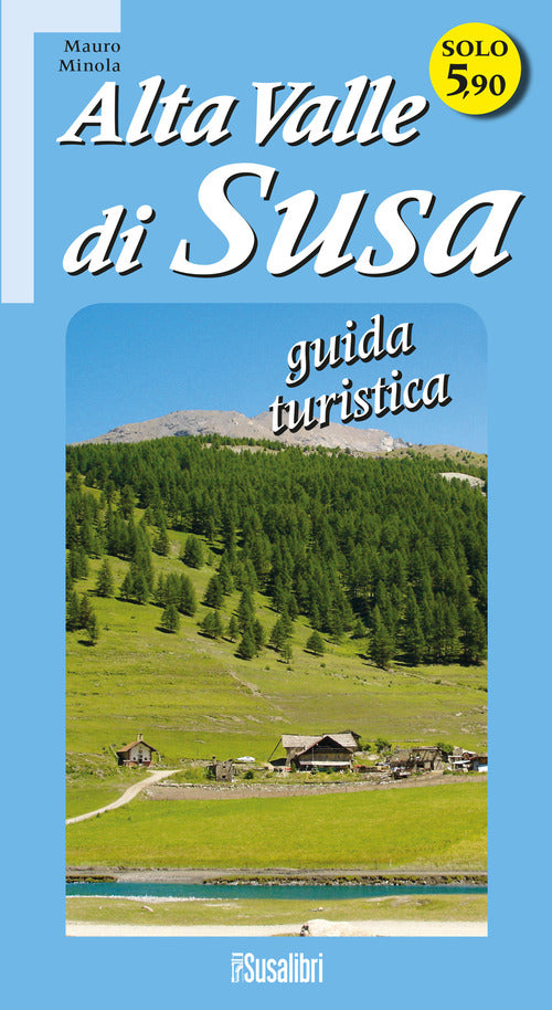 Cover of Alta Valle di Susa. Guida turistica