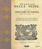 Cover of Trattato della peste. O sia contagio a Torino dell'anno 1630
