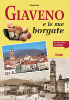 Cover of Giaveno e le sue borgate. In appendice Coazze