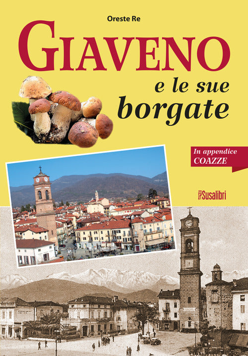 Cover of Giaveno e le sue borgate. In appendice Coazze