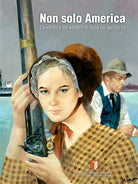 Cover of Non solo America. L'avventura del western in Italia nel secolo XX
