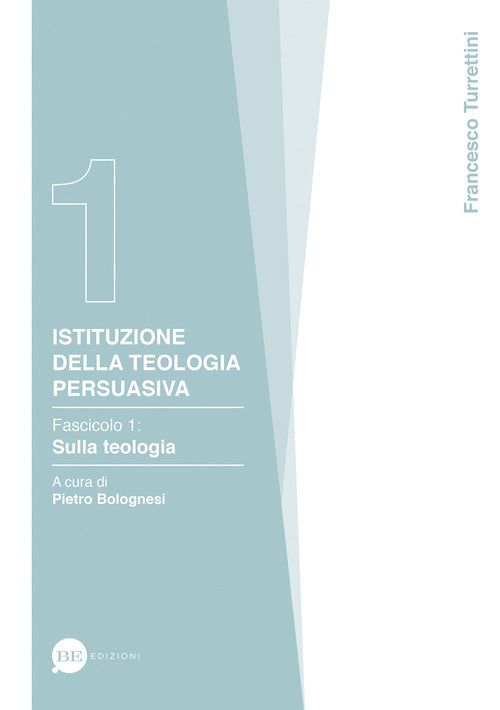 Cover of Istituzione della teologia persuasiva