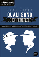 Cover of Quali sono le differenze? Mascolinità e femminilità definiti secondo la Bibbia