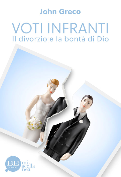 Cover of Voti infranti. Il divorzio e la bontà