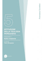 Cover of Istituzione della teologia persuasiva