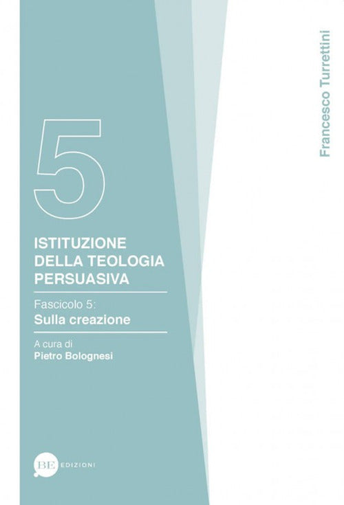 Cover of Istituzione della teologia persuasiva