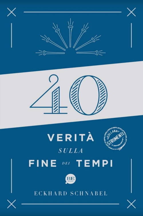 Cover of 40 verità sulla fine dei tempi