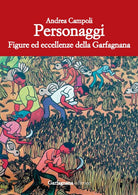 Cover of Personaggi. Figure ed eccellenze della Garfagnana