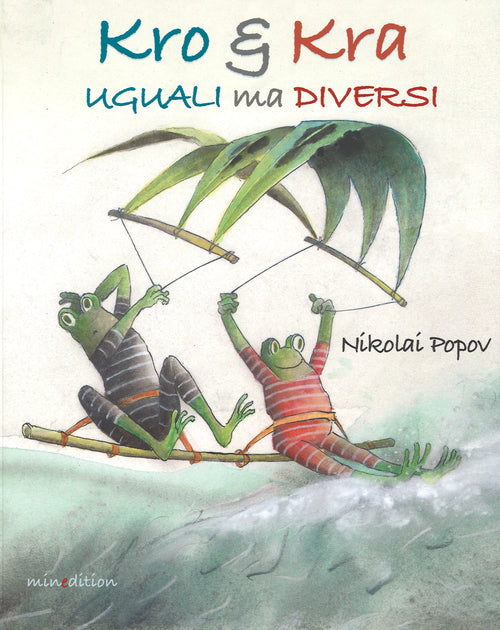 Cover of Kro & Kra uguali ma diversi