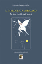 Cover of imbroglio americano. La luna sorride agli angeli