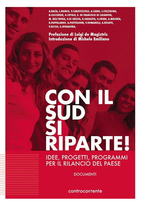 Cover of Con il sud si riparte! Idee, progetti, programmi per il rilancio del Paese