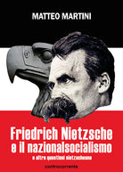 Cover of Friedrich Nietzsche e il nazionalsocialismo e altre questioni nietzscheane