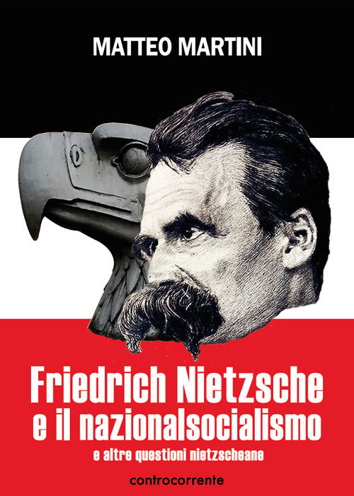 Cover of Friedrich Nietzsche e il nazionalsocialismo e altre questioni nietzscheane