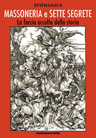 Cover of Massoneria e sette segrete. La faccia occulta della storia