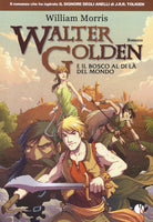 Cover of Walter Golden e il bosco al di là del mondo