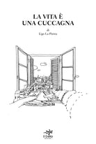 Cover of vita è una cuccagna
