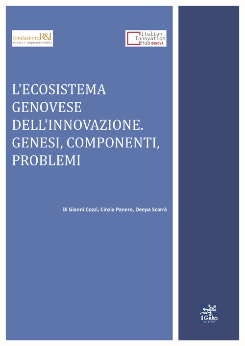 Cover of ecosistema genovese dell'innovazione. Genesi, componenti, problemi