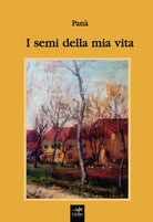 Cover of semi della mia vita