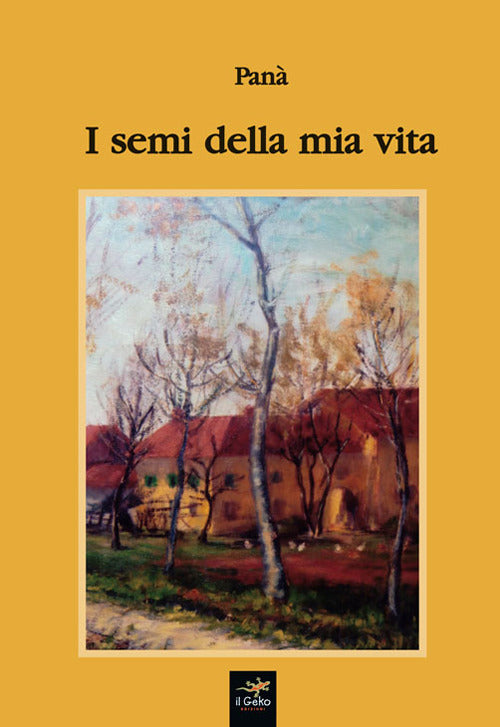 Cover of semi della mia vita