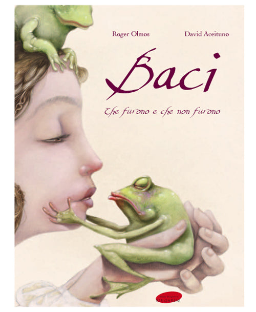 Cover of Baci. Che furono e che non furono