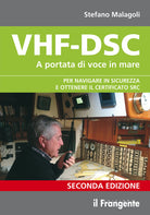 Cover of VHF-DSC. A portata di voce in mare per navigare sicuri con la radio di bordo