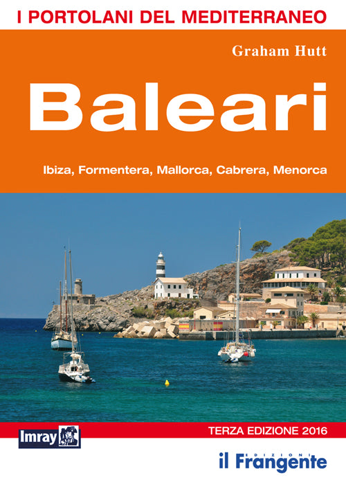 Cover of Baleari. Ibiza, Formentera, Mallorca, Cabrera, Menorca. Portolano del Mediterraneo