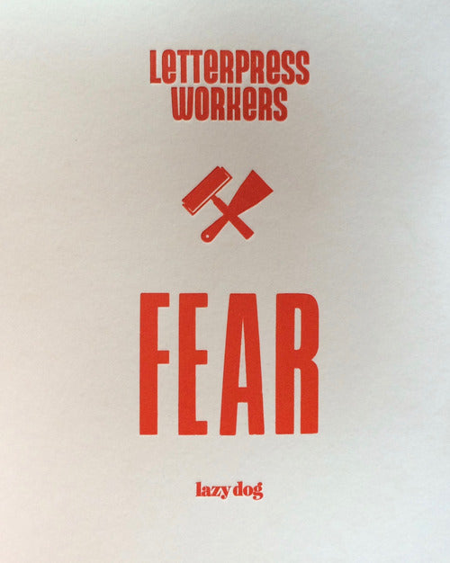 Cover of Letterpress workers: fear. Ediz. italiana e inglese