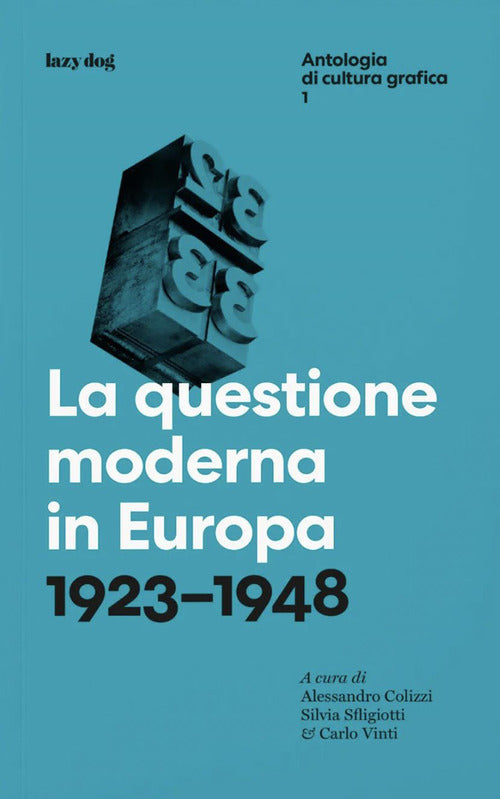 Cover of questione moderna in Europa. 1923–1948