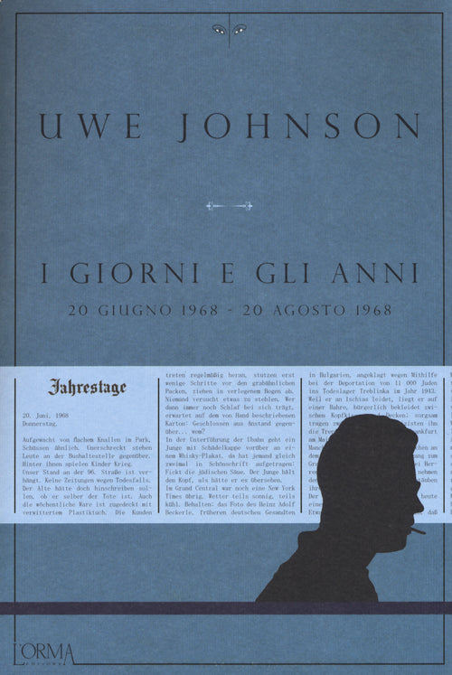 Cover of giorni e gli anni (20 giugno 1968-20 agosto 1968)