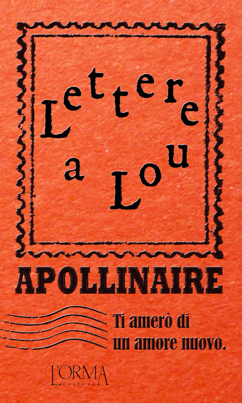 Cover of Ti amerò di un amore nuovo. Lettere a Lou