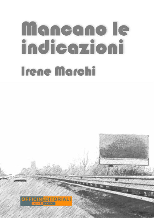 Cover of Mancano le indicazioni