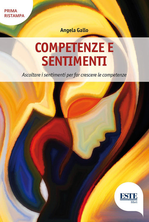 Cover of Competenze e sentimenti. Ascoltare i sentimenti per far crescere le competenze