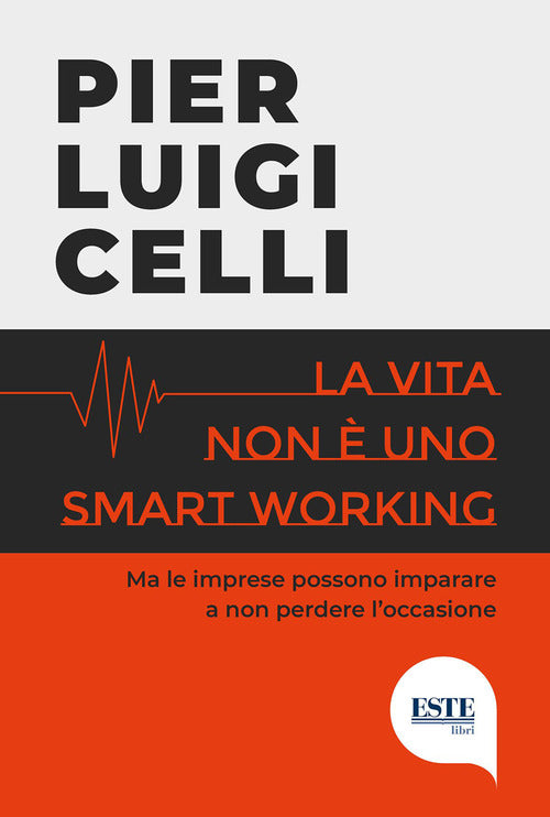 Cover of vita non è uno smart working