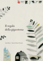 Cover of regalo della gigantessa