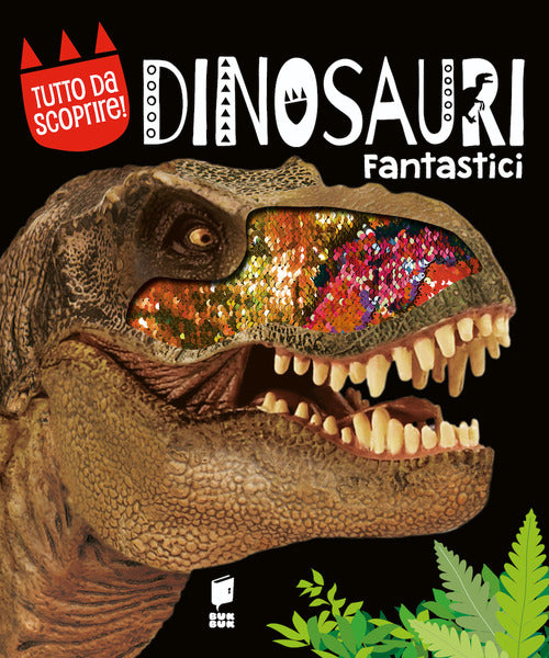 Cover of Dinosauri fantastici