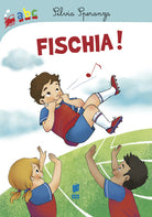 Cover of Fischia!