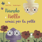 Cover of Nando e Nello. Amici per la pelle