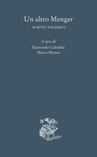 Cover of altro Menger. Scritti polemici