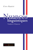 Cover of Nuances linguistiques. Tradurre il francese