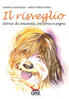 Cover of risveglio. Storia di animali, persone e sogni