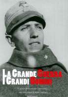 Cover of grande guerra. I grandi uomini