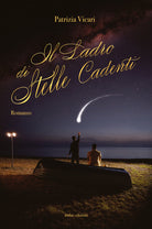 Il ladro di stelle cadenti