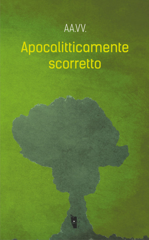 Cover of Apocalitticamente scorretto
