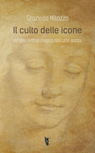 Cover of culto delle icone. Analisi antropologica dell'arte sacra