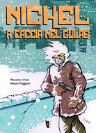 Cover of Nichel. A caccia nel gulag