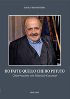 Cover of Ho fatto quello che ho potuto. Conversazione con Maurizio Costanzo