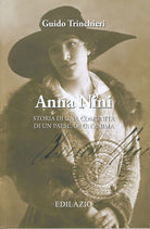Cover of Anna Nini. Storia di una comunità, di un paese, di un'anima