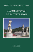 Cover of Marmi e bronzi della Terza Roma