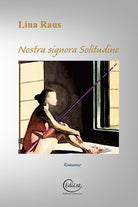 Cover of Nostra signora solitudine